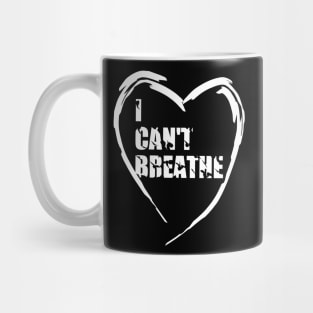 I Can't Breathe v2 Mug